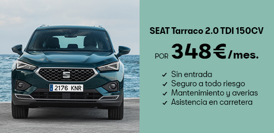 SEAT Tarraco 348 euros al mes Barcelona